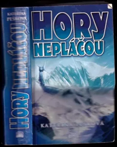 Hory nepláčou
