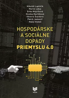 Hospodárske a sociálne dopady Priemyslu 4.0