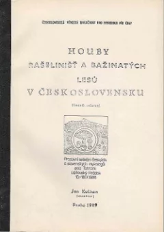 Houby rašelinišť a bažinatých lesů v Československu: Sborník referátů