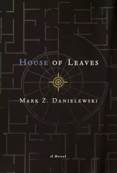 House of Leaves. The Remastered, Full-Color Edition