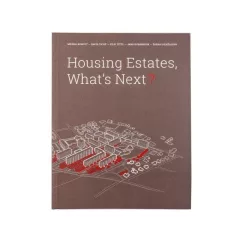Housing Estates, What´s Next