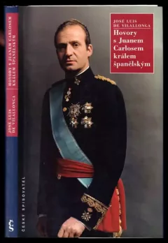 Hovory s Juanem Carlosem, králem španělským