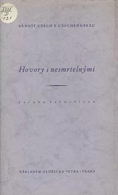 Hovory s nesmrtelnými: Balada pathetická