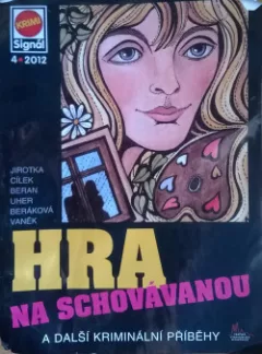 Hra na schovávanou a další kriminální příběhy