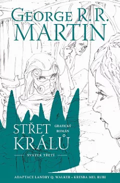 Střet králů. Svazek třetí