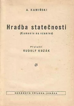 Hradba statečnosti. Díl I.