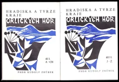 Hradiska a tvrze kraje Orlických hor : Díl 1-2