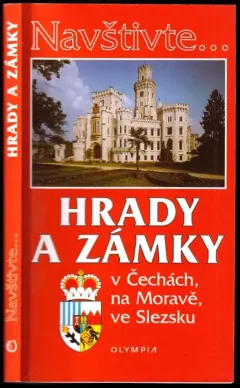 Hrady a zámky v Čechách, na Moravě, ve Slezsku