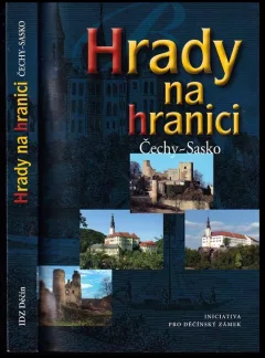 Hrady na hranici Čechy - Sasko