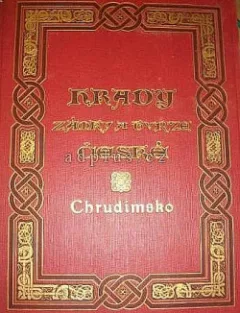Hrady, zámky a tvrze království Českého 1. Chrudimsko