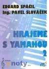 Hrajeme s Yamahou 2