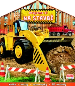 Hrajeme si NA STAVBĚ