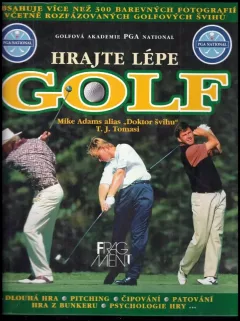 Hrajte lépe golf