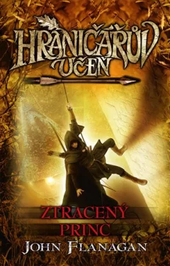 Hraničářův učeň 15 - Ztracený princ