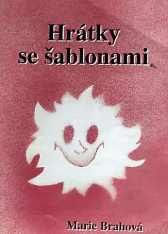 Hrátky se šablonami