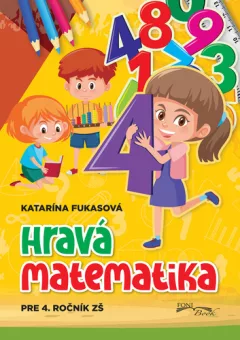 Hravá matematika 4.ročník (slovensky)
