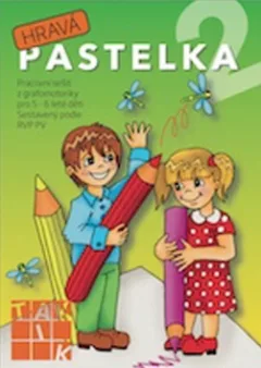Hravá pastelka 2 - Pracovní sešit z grafomotoriky pro 5