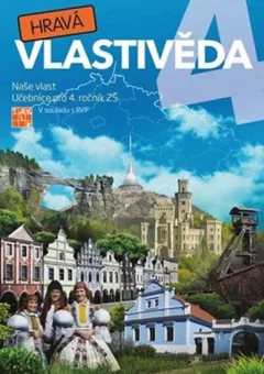 Hravá vlastivěda 4 - Naše vlast