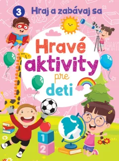 Hravé aktivity pre deti (slovensky)