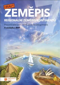 Hravý zeměpis 7 – pracovní sešit
