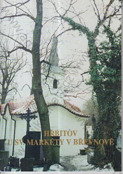 Hřbitov u sv. Markéty v Břevnově 1739-1999