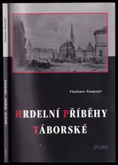 Hrdelní příběhy táborské