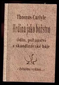 Hrdina jako božstvo