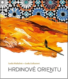 Hrdinové Orientu