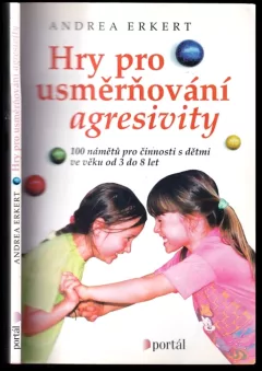 Hry pro usměrňování agresivity