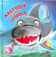 Nastydlý žralok Leopold