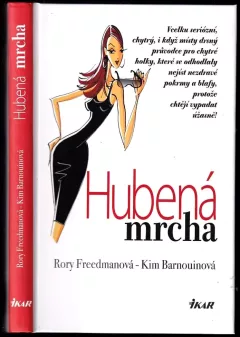 Hubená mrcha