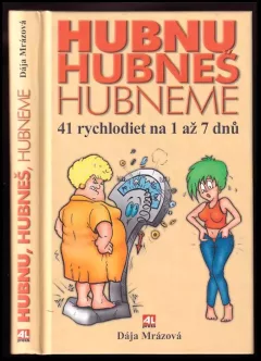 Hubnu, hubneš, hubneme