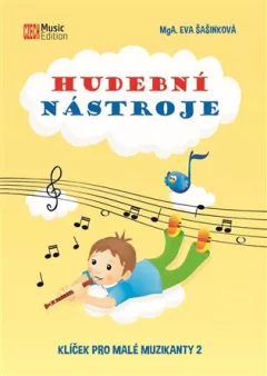 Hudební nástroje - Klíček pro malé muzikanty 2