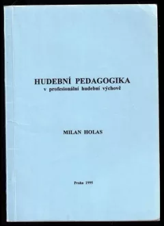 Hudební pedagogika v profesionální hudební výchově