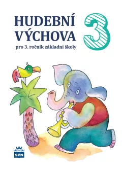 Hudební výchova pro 3. ročník ZŠ