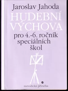 Hudební výchova pro 4.-6. ročník speciálních škol