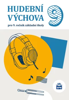 Hudební výchova pro 9.ročník ZŠ