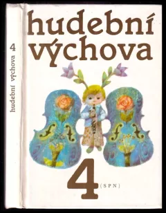 Hudební výchova pro čtvrtý ročník základní školy