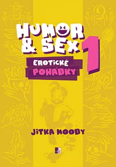 Humor & sex 1: Erotické pohádky
