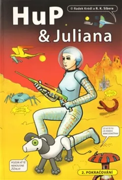 HuP a Juliana 2. pokračování