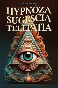 Hypnóza, sugescia, telepatia