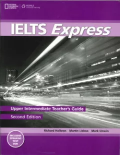 Ielts Express Second Edition Upper Intermediate Teacher´s Guide with DVD