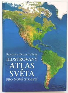 Ilustrovaný atlas světa pro nové století