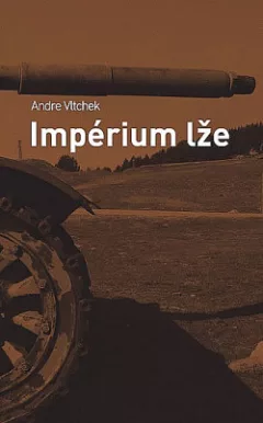 Impérium lže