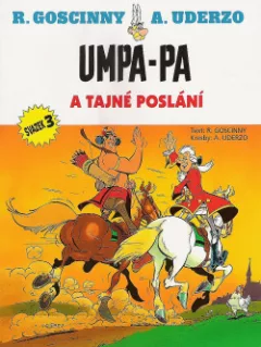 Indián Umpa-Pa #03: Indián Umpa-pa a tajné poslání