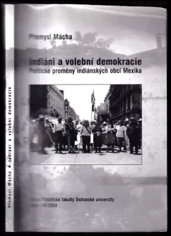 Indiáni a volební demokracie