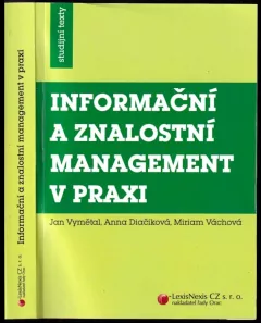 Informační a znalostní management v praxi