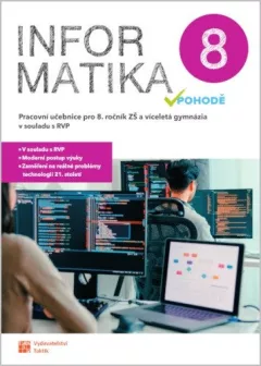 Informatika v pohodě 8