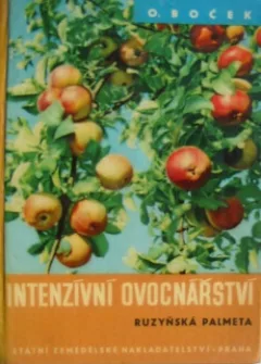 Intenzivní ovocnářství (Ruzyňská palmeta)