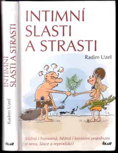 Intimní slasti a strasti